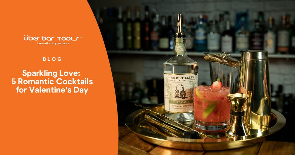 Sparkling Love: 5 Romantic Cocktails for Valentine's Day